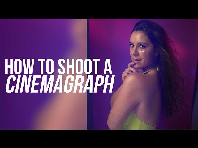 How to Shoot a Cinemagraph