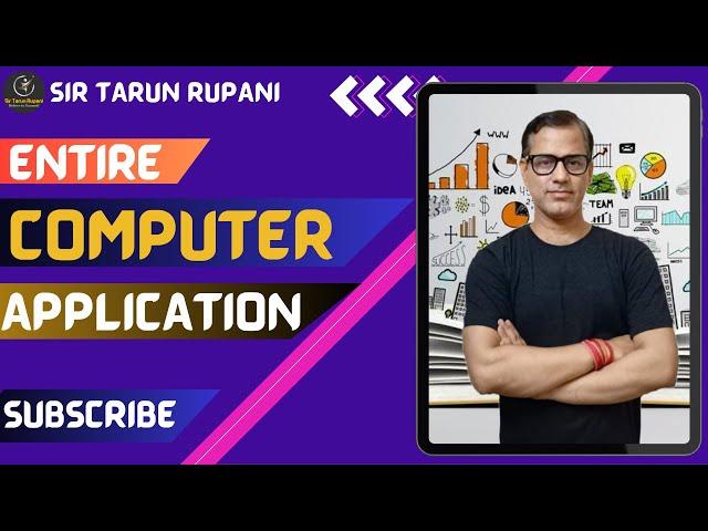 Entire Computer Applications | Computer Applications One Shot | Class 10 ICSE | @sirtarunrupani