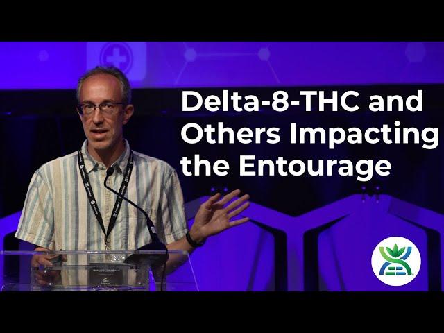 New Cannabinoids On The Rise, Delta-8-THC and Others Impacting the Entourage - Jeffrey Raber, PhD