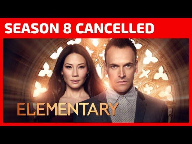 Elementary Season 8 is cancelled as Jonny Lee Miller’s Sherlock Holmes says good-bye after 7 years