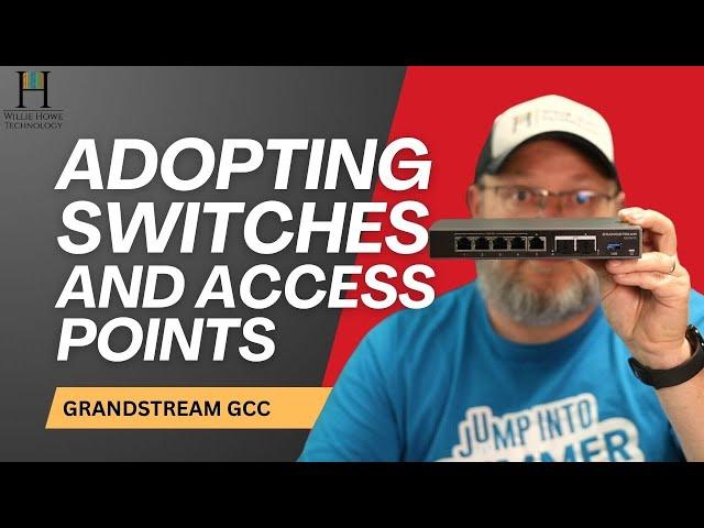 Adopting a switch and access point to your GCC Firewall Appliance