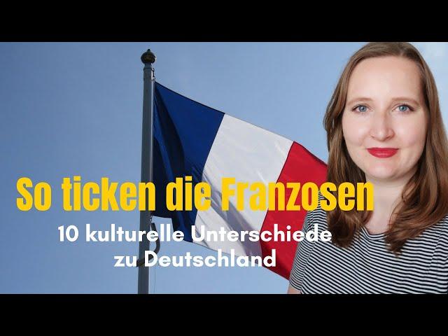 10 Dinge, bei denen Franzosen ganz anders ticken als Deutsche