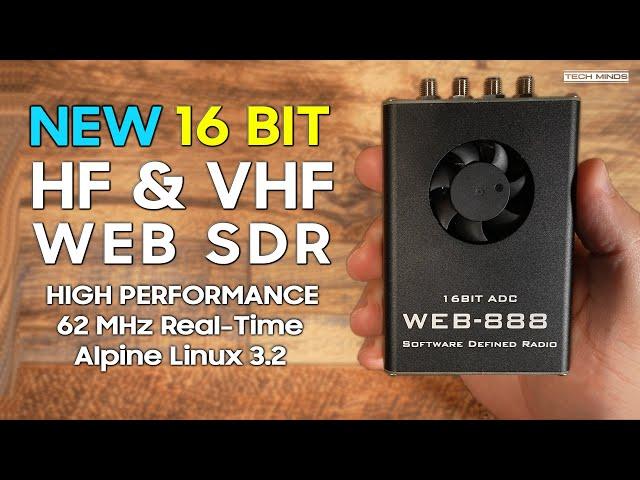 WEB-888 A New High Performance Web SDR With HF & VHF