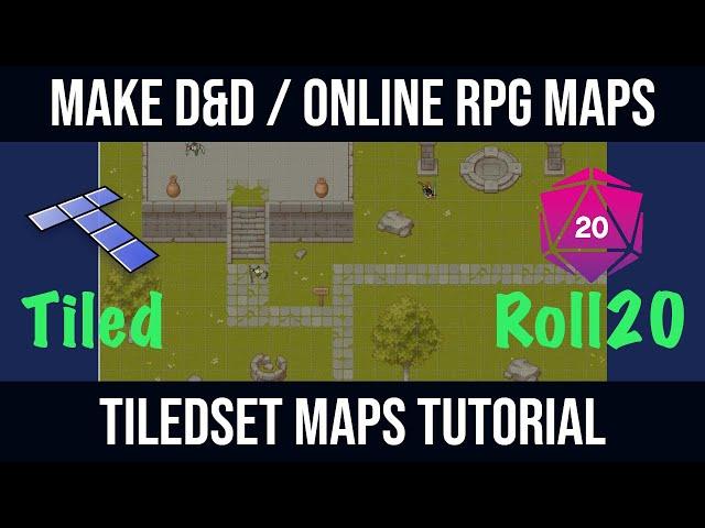 How to Make Custom Maps for Online Games Fast with Tiled Map Editor & Tilesets