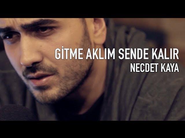 Necdet Kaya - Gitme Aklım Sende Kalır (Akustik)