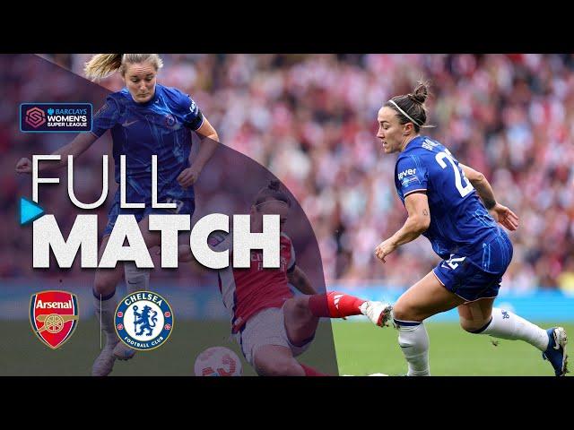 Full Match: Arsenal v Chelsea | Barclays WSL 2024-25