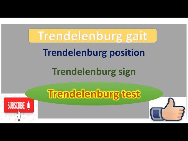 #Trendelenburg Gait #Trendelenburg position #Trendelenburg sign #Trendelenburg test