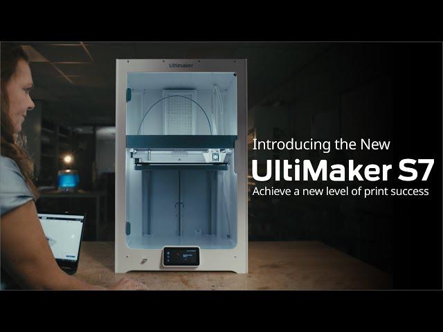 Introducing the UltiMakerS7: Achieve a new level of print success