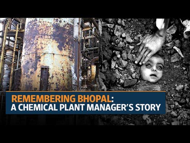 Bhopal Gas Tragedy: A chemical plant manager's recounts the horrific tale