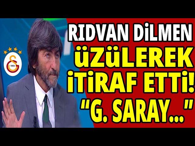 RIDVAN DİLMEN ÜZÜLEREK İTİRAF ETTİ! ANTALYASPOR GALATASARAY