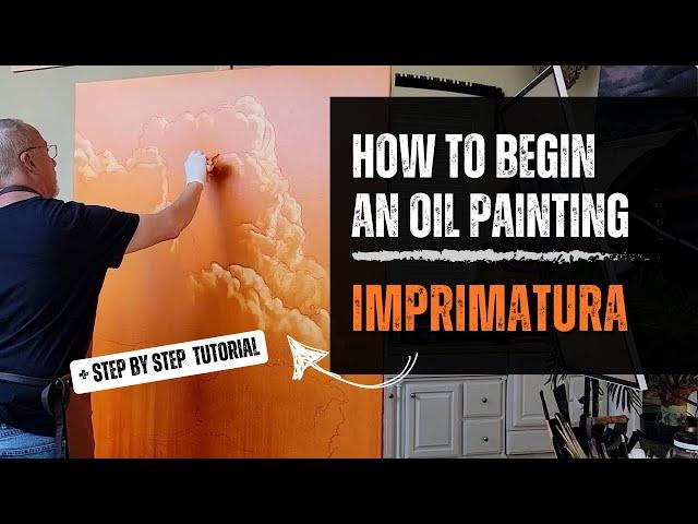 The BEST METHOD for starting an oil painting [Oil Painting TUTORIAL for Beginners w/ Demo]