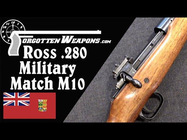 What Would Ross Do? The .280 Military Match M10 Rifle