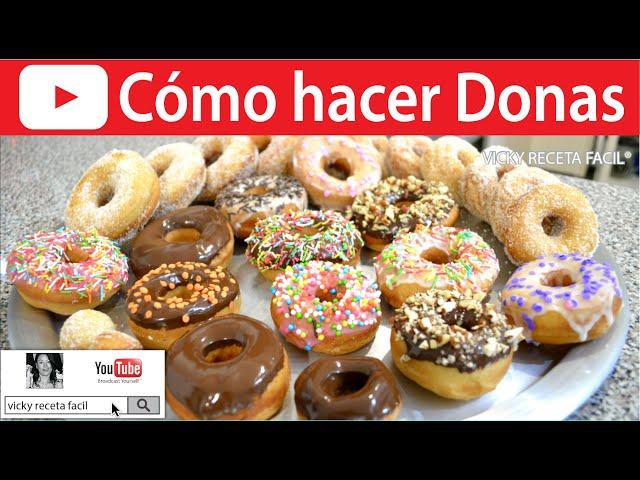 CÓMO HACER DONAS | #VickyRecetaFacil