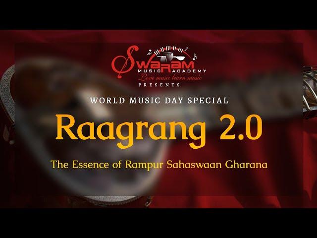 Raagrang 2.0 | World Music Day Special | Swaram Music Academy