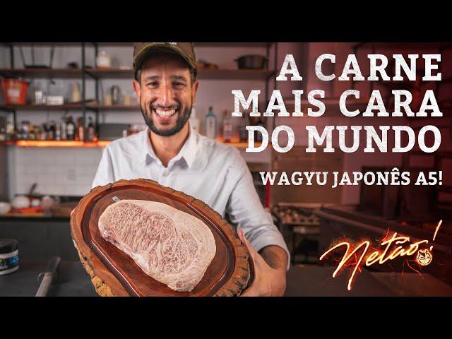 A carne mais CARA do MUNDO!!! Wagyu A5! | Netão! Bom Beef #128