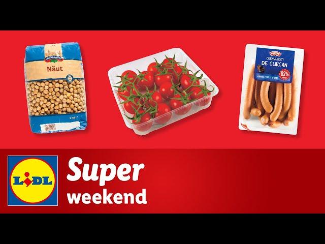 Super Weekend la Lidl • din 10 Decembrie 2022