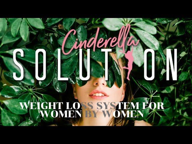 Cinderella Solution Weight Loss Program