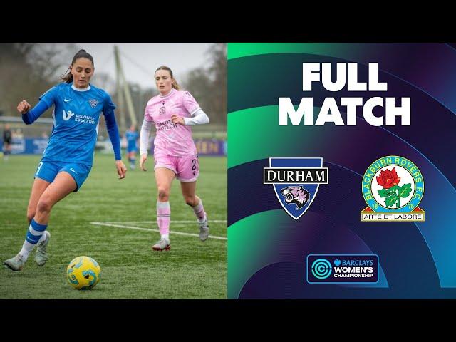 Full Match: Durham v Blackburn Rovers | Barclays Women's Championship 24/25