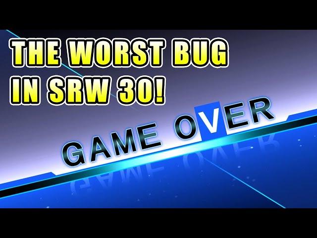 This SRW 30 Bug Gives You A Game Over [FIXED] | Super Robot Wars 30