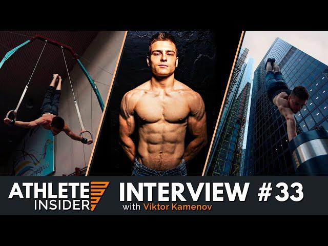 VIKTOR KAMENOV | His Planche Training & Advice  | Interview | The Athlete Insider Podcast #33