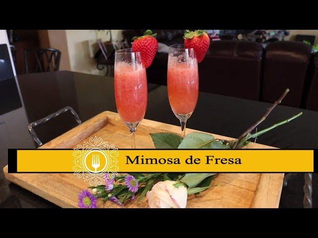 Mimosa de Fresa / Deliciosa y Facil de Preparar