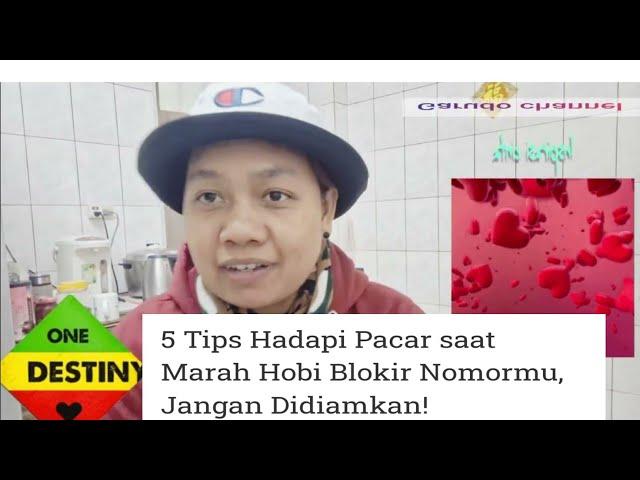 Tips Hadapi Pacar Saat Marah Hobi Blokir Nomormu!! #garudochannel #motivasicinta#