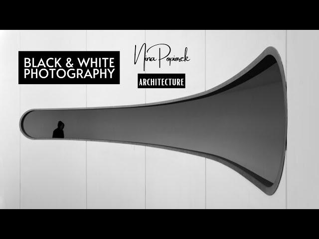 Black and White Photography - "Nina Papiorek" Architecture  | Featured Artist