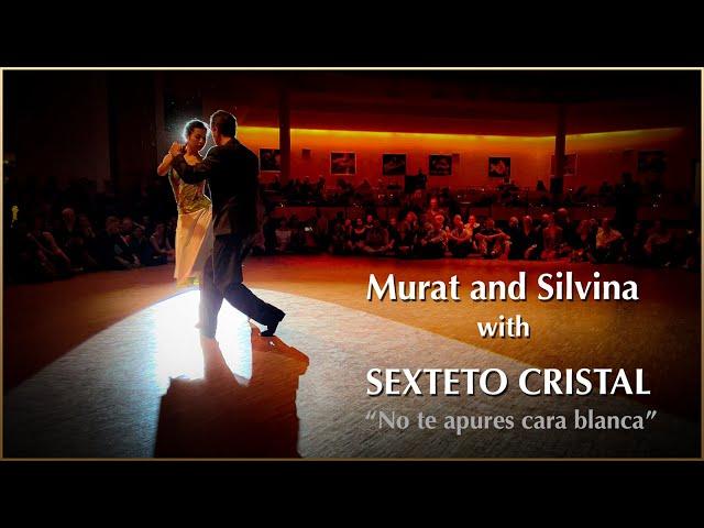 Murat and Silvina with Sexteto Cristal, No the apures cara blanca