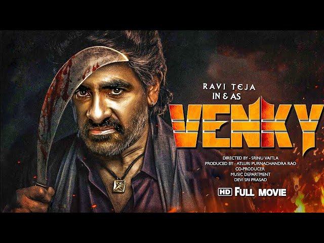 VENKY New Released Full Movie Hindi Dubbed | Ravi Teja | New Full Action Movie 2024