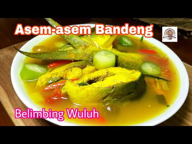 Asem-asem Bandeng Belimbing Wuluh, Segar, Nikmat.