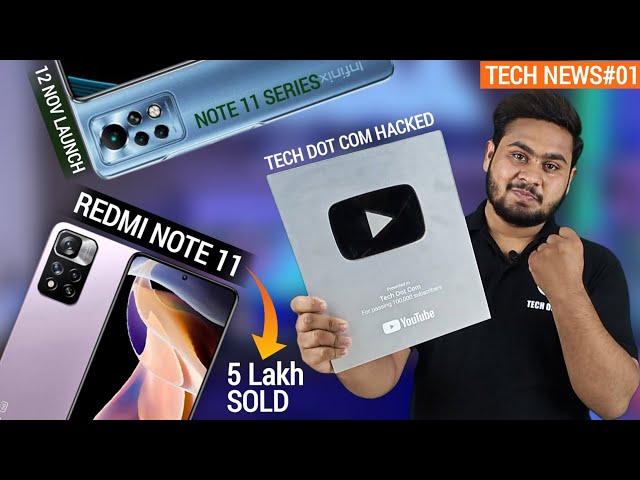 Tech Dot Com Hacked . My First Video On New TechDotCom | Redmi Note 11 , Realme Gt Master edition,