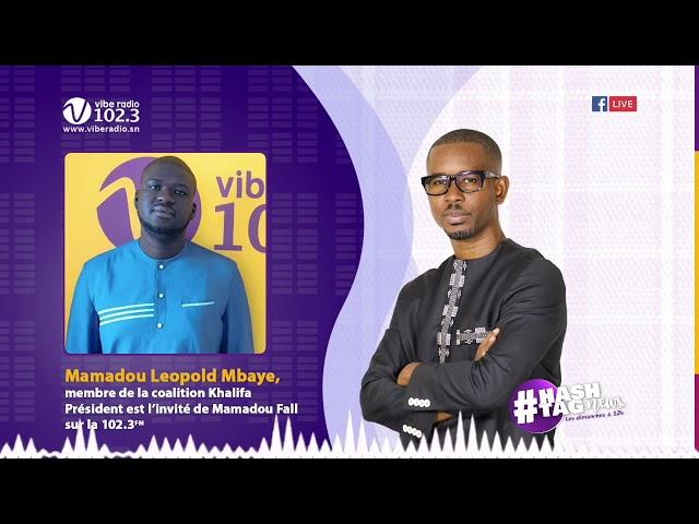 Htag du 25-02-2024 avec Mamadou Leopold Mbaye, membre de la coalition Khalifa Président