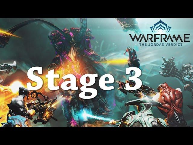 Warframe | The Jordas Verdict | Trials/Raid | Stage 3 (Nerves & J3-Golem)