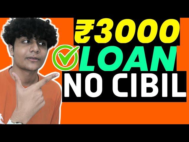 Instant Loan ₹3000 Without Cibil Score |7 Days Loan App #instantloanapp #loanapp