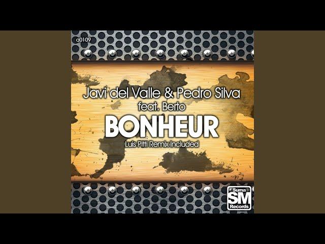 Bonheur (Luis Pitti Remix)