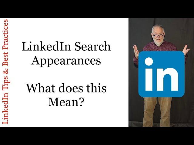 LinkedIn Search Appearances - what does it mean?