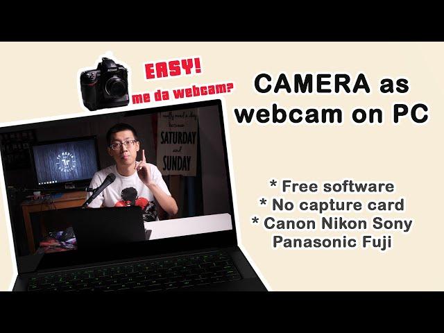 Use cameras as webcam (NO CAPTURE CARD) free on Windows | Canon Nikon Panasonic Sony Fujifilm [ENG]