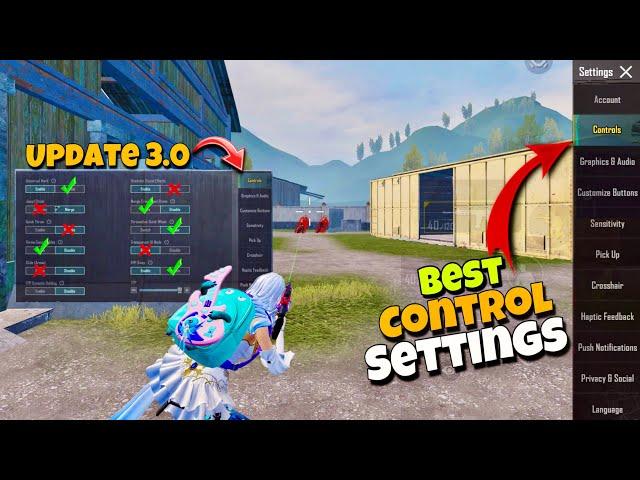 3.0 Update Best Control & Settings  For All Devices Android And IOS PUBG/BGMI 