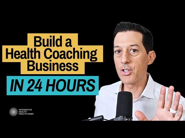 How To Start A Health Coaching Business in 24 Hours