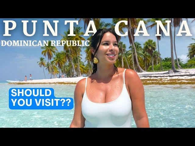 IS PUNTA CANA WORTH IT?? (Dominican Republic)