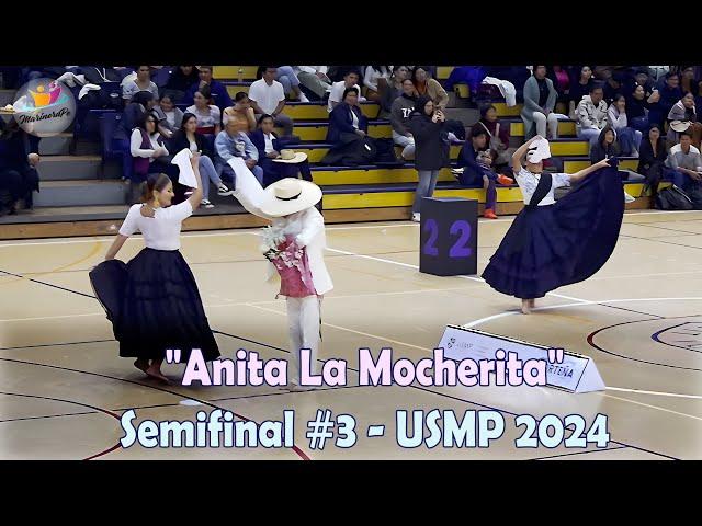 "Anita La Mocherita" en la semifinal 3 | X Concurso de Marinera Norteña USMP 2024