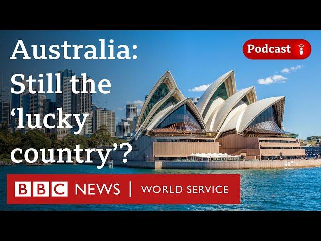 What are some of the key issues facing Australia? - World Questions podcast, BBC World Service