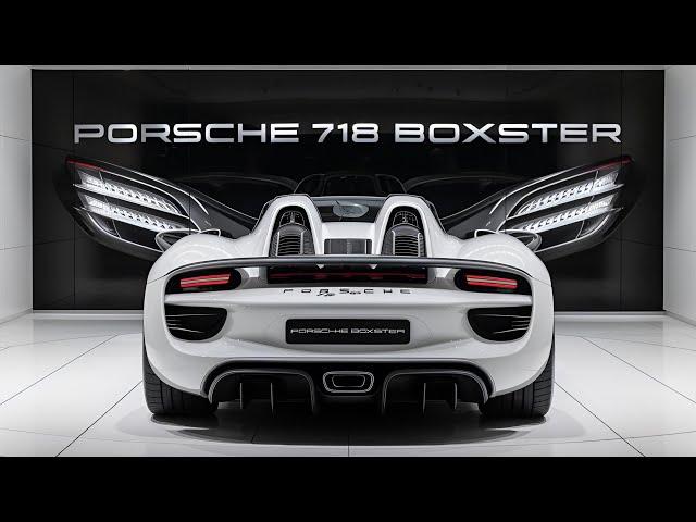 Porsche 718 Boxster 2025: The Game-Changer in Sports Cars!