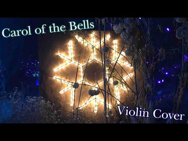 Carol of the Bells - ON THE VIOLIN [Audio Only] - Hannah K Watson