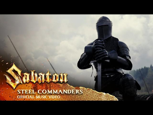 SABATON - Steel Commanders (Official Music Video)