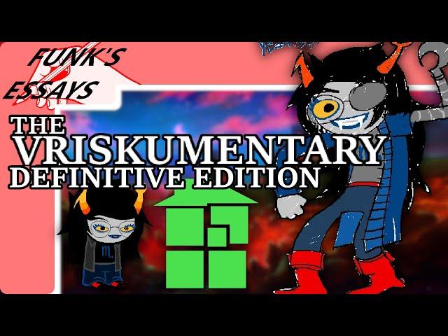 The Vriskumentary DEFINITIVE EDITION