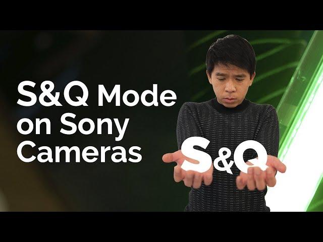 Sony S&Q Mode - What is it and how do you use it? (A7iii, A6400, A6600, a7iv,A7riii, A7riv, A9)