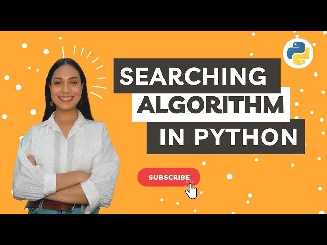 Searching Algorithms in Python | Python Programming Tutorials | Meritshot Tutorials