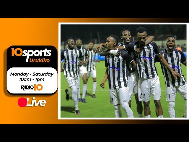 #10SPORTS LIVE 10 07 2024: APR YATANGIYE ITSINDA MURI CECAFA // KIYOVU KWIKIRANURA NA FIFA // RAYON