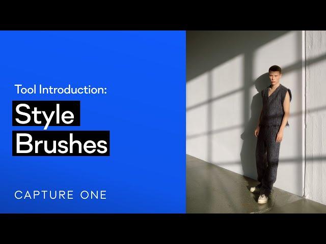 Capture One Tool Introduction | Style Brushes